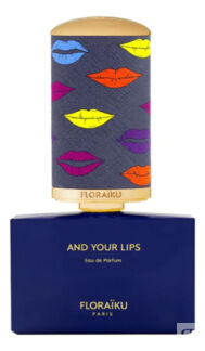 Парфюмерная вода Floraiku And Your Lips